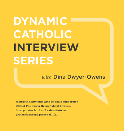 Dynamic Catholic Interview Series With Dina Dwyer-Owens