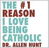 The #1 Reason I Love Being Catholic (CD)